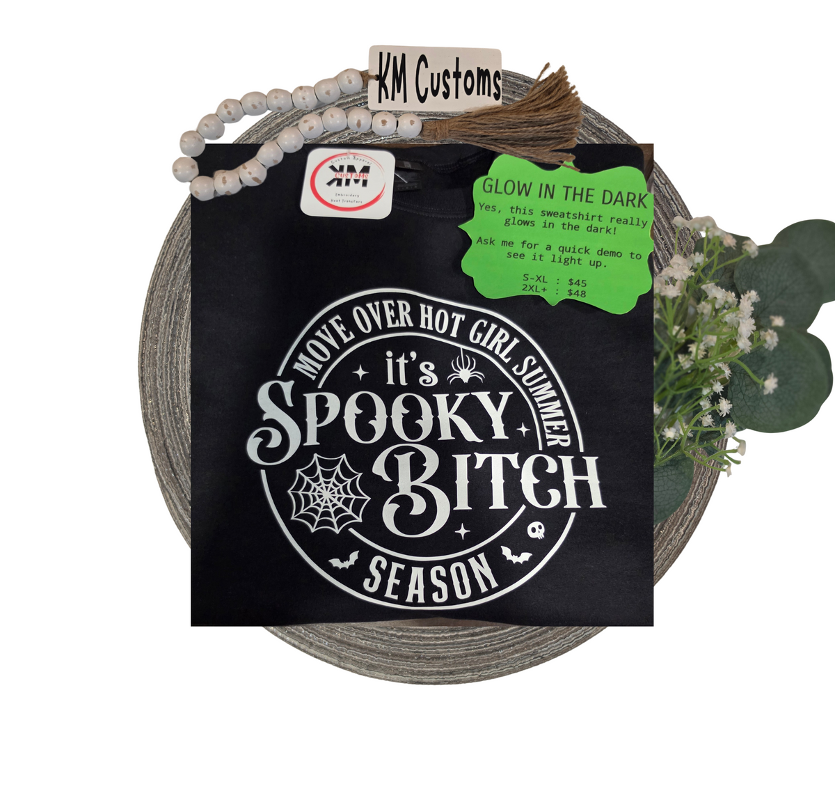 Glow-in-the-Dark "Spooky Bitch Season" Crewneck Sweatshirt
