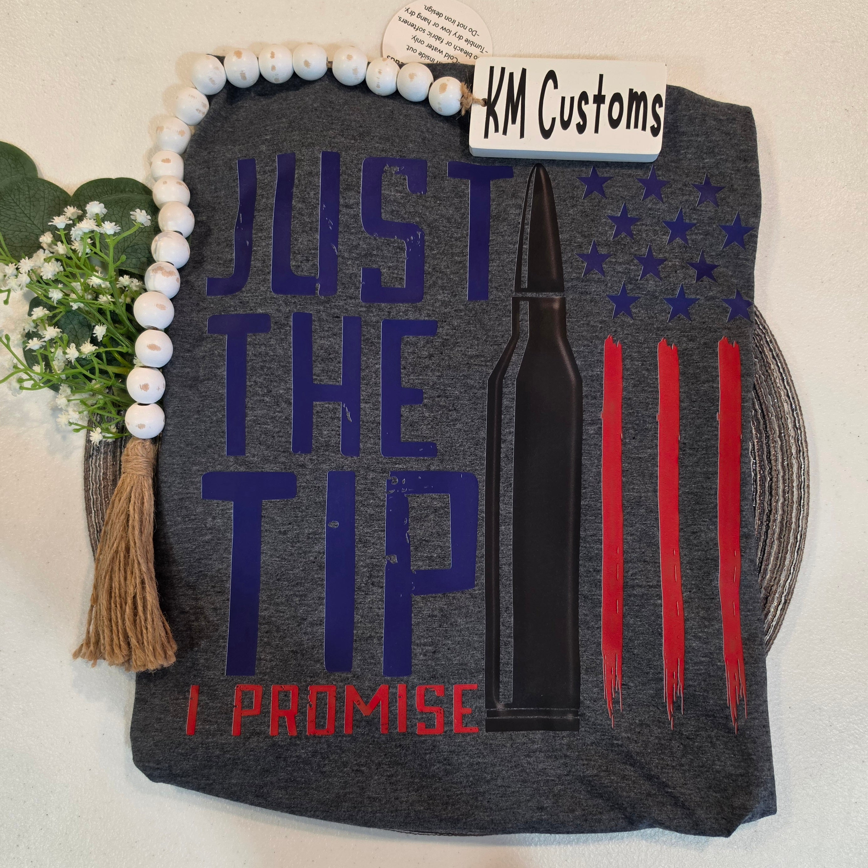Just The Tip, I Promise Patriotic Bullet Graphic Tee
