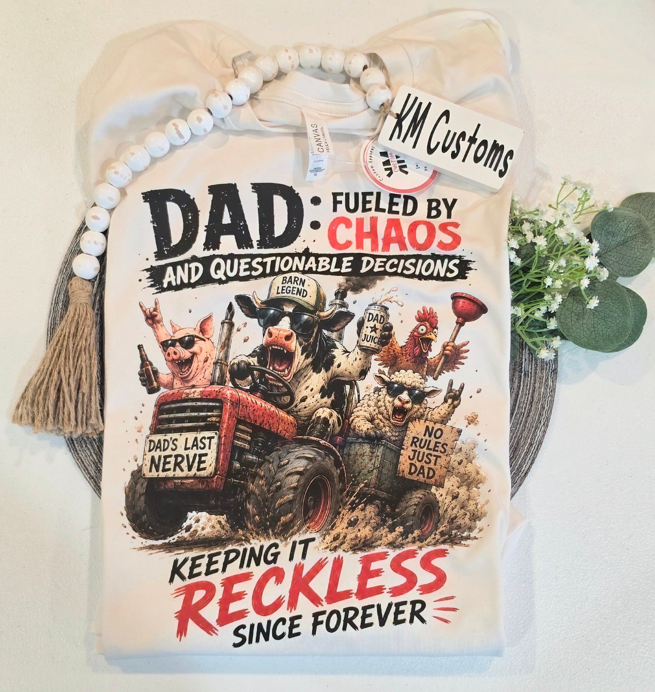 Fueled by Chaos Dad Graphic Tee | Reckless Farm Life Father's Day Shirt