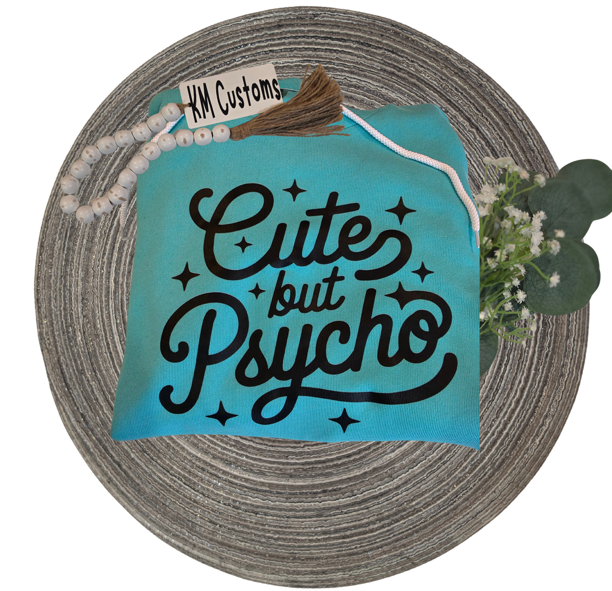 "Cute But Psycho" Heathered Fleece Pullover